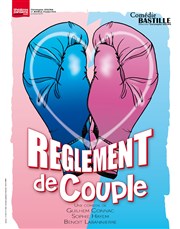 Règlement de couple Comdie Bastille Affiche