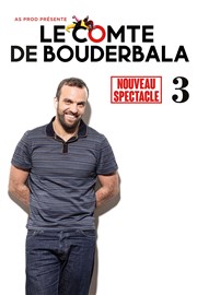 Le Comte de Bouderbala 3 Espace des Arts Affiche