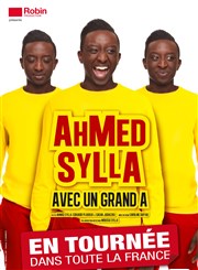 Ahmed Sylla dans Ahmed Sylla avec un grand A Le Ponant Affiche