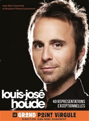 LouisJosé Houde Le Grand Point Virgule - Salle Majuscule Affiche