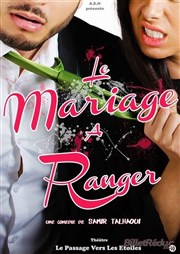 Mariage à ranger La Comdie de Limoges Affiche