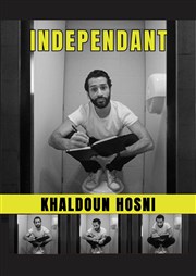 Khaldoun Hosni dans Indépendant Le Bar et Vous Affiche