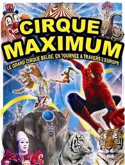 Le Cirque Maximum - | Carcans-Plage Chapiteau Maximum  Carcans Affiche