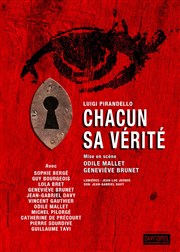 Chacun sa vérité Thtre du Nord Ouest Affiche