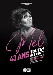 Mel dans 43 ans toutes ses dents Spotlight Affiche