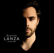 Bastien Lanza A Thou Bout d'Chant Affiche