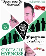 Hypnoteam, voyage dans ton inconscient Gymnase du chne Affiche