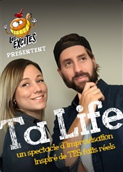 Les Excités dans Ta life L'Appart Caf - Caf Thtre Affiche