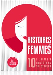 Soirée scène ouverte | 4ème édition Festival Histoires de Femmes Au Rikiki Affiche