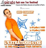 L'extraterrestre | Le premier one-man-show pour les enfants Le Thtre du Petit Gymnase Affiche