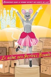 La reine des petites souris Thtre des Grands Enfants Affiche