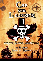 Cap sur l'illusion Thtre Acte 2 Affiche