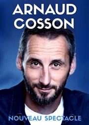 Arnaud Cosson | Nouveau spectacle Espace Gerson Affiche