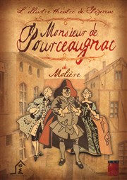 Monsieur de Pourceaugnac L'Illustre Thtre Affiche