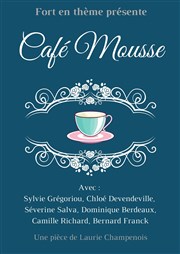 Café mousse Bouffon Thtre Affiche