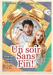 Un soir sans fin ! Thtre des Chartrons Affiche