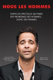 David Pagliaroli dans Nous les hommes Boui Boui Caf Comique Affiche