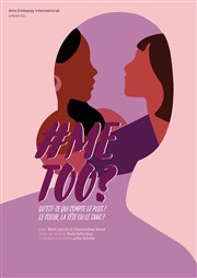 #Metoo? Thtre du Gouvernail Affiche