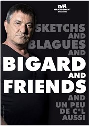 Jean Marie Bigard & Friends Chapiteau du Ple Affiche