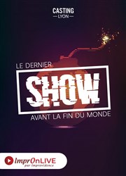 Le Dernier Show avant la fin du monde Improvidence Affiche