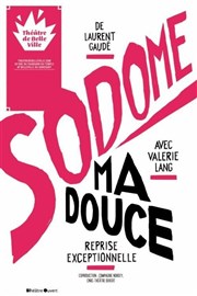 Sodome ma douce Thtre de Belleville Affiche