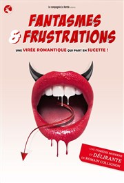 Fantasmes et Frustrations Les Arts dans l'R Affiche