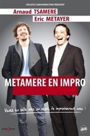 Eric Métayer et Arnaud Tsamere dans Metamere en impro L'Europen Affiche