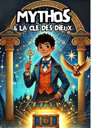 Mythos et la clé des dieux Comdie du Finistre - Les ateliers des Capuins Affiche