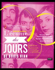 L'écume des jours Le Thtre des Muses Affiche