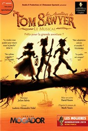 Les aventures de Tom Sawyer | Le musical Thtre Mogador Affiche