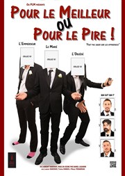 Pour le meilleur ou pour le pire L'Art D Affiche