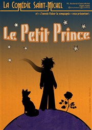 Le Petit Prince La Comdie Saint Michel - grande salle Affiche