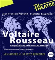 Voltaire Rousseau TIL Thtre Affiche