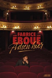 Fabrice Eboué dans Adieu hier Thtre de Verdure Affiche