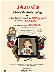 Frédérique Voruz dans Lalalangue - Prenez et mangez-en tous Thtre du Soleil - Petite salle - La Cartoucherie Affiche