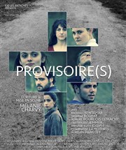 Provisoire(s) Thtre El Duende Affiche