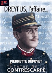 Dreyfus, l'affaire... Le Contrescarpe Affiche