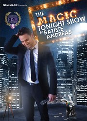 Batiste Andréa dans The Magic Tonight Show Du Coq  l'me Affiche