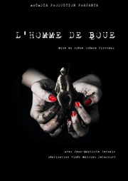 L'homme de boue Les Arnes de Lutce Affiche