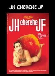 Yohann Metay dans Jh cherche Jf Palais de Bondy - Salle Molire Affiche