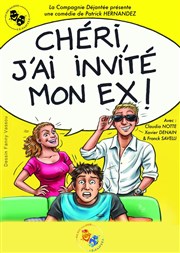 Chéri, j'ai invité mon ex ! La Comdie de Limoges Affiche