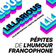 Les Pépites de l'humour francophone Thtre Comdie de Lille Affiche