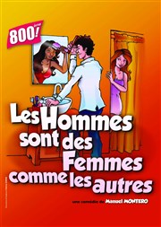 Les hommes sont des femmes comme les autres Thtre le Rhne Affiche