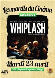 Whiplash Espace Raymond Mege Affiche