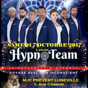 Hypnoteam - Voyage avec ton inconscient L'Hexagone Affiche