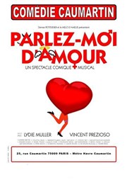 Parlez-moi d'amour Comdie Caumartin Affiche