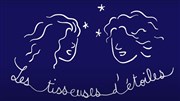 Les Tisseuses d'étoiles La Boite  rire Vende Affiche