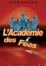 L'académie des fées Thtre de la Cit Affiche