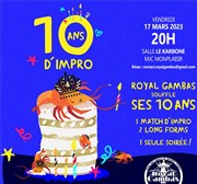 Royal Gambas souffle ses 10 ans d'impro ! MJC Monplaisir Affiche