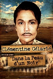 Dans la peau d'un noir | Avec Clémentine Célarié Thtre de l'abbaye Affiche